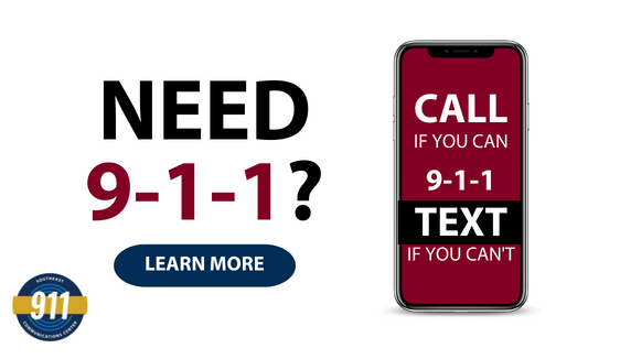 Need 911? click here to learn more call if you can text if you can't